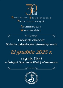 Read more about the article 30-lecie działalności Stowarzyszenia